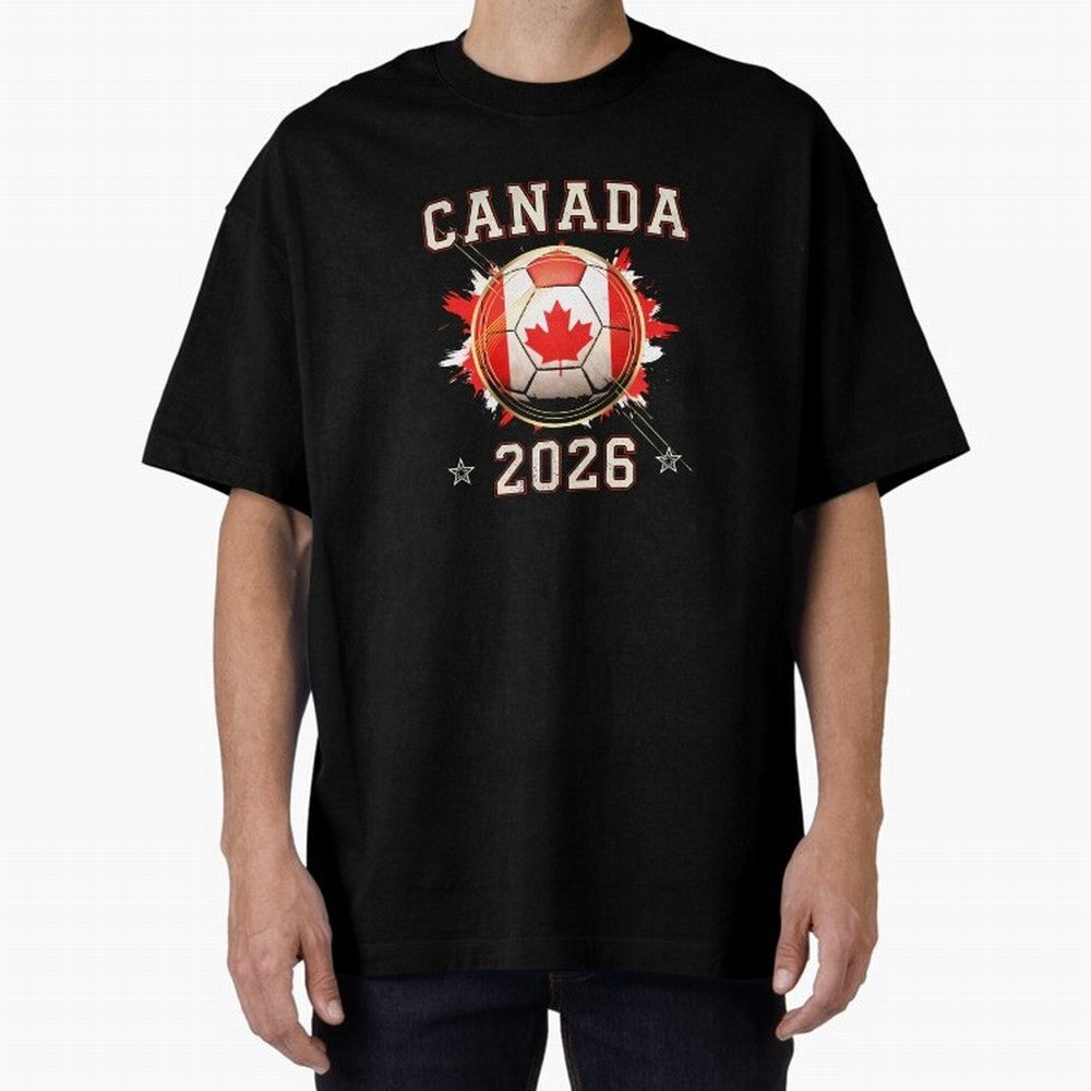 Front Print Canada Soccer World Cup 2026 - Canadian Fan Gift T-Shirt_84561562 Oversized T-Shirt Follow the FIFA World Cup 2026 Journey through Neymar, Haaland and Cristiano Ronaldo Highlights, England, France and Netherlands Pride, Stadium