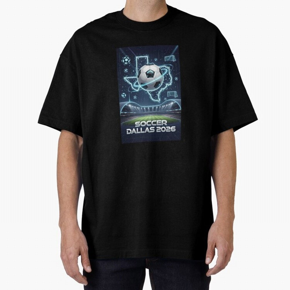 Dallas World Cup 2026 Oversized T-Shirt Keep Football History Alive during the FIFA World Cup 2026 USA Canada Mexico Journey through Neymar, Haaland and Cristiano Ronaldo Highlights, Argentina and Brazil Pride, Stadium Chants, National Pride,