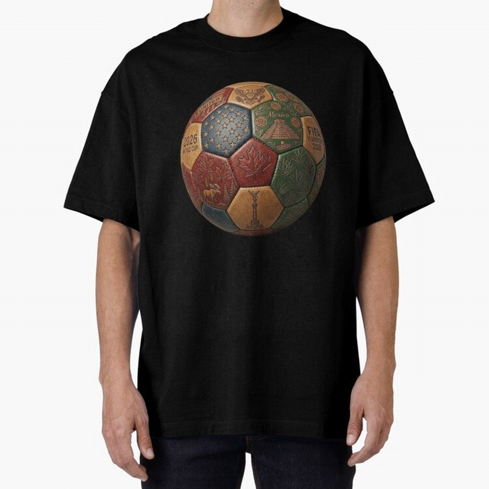 Artistic Ball for the 2026 World Cup ¨C USA, Mexico & Canada Football Design Oversized T-Shirt Wear the Spirit of Match Day Hype around FIFA World Cup 2026 USA Canada Mexico, Messi, Neymar and Mbappe, Brazil, Portugal and Argentina, Football